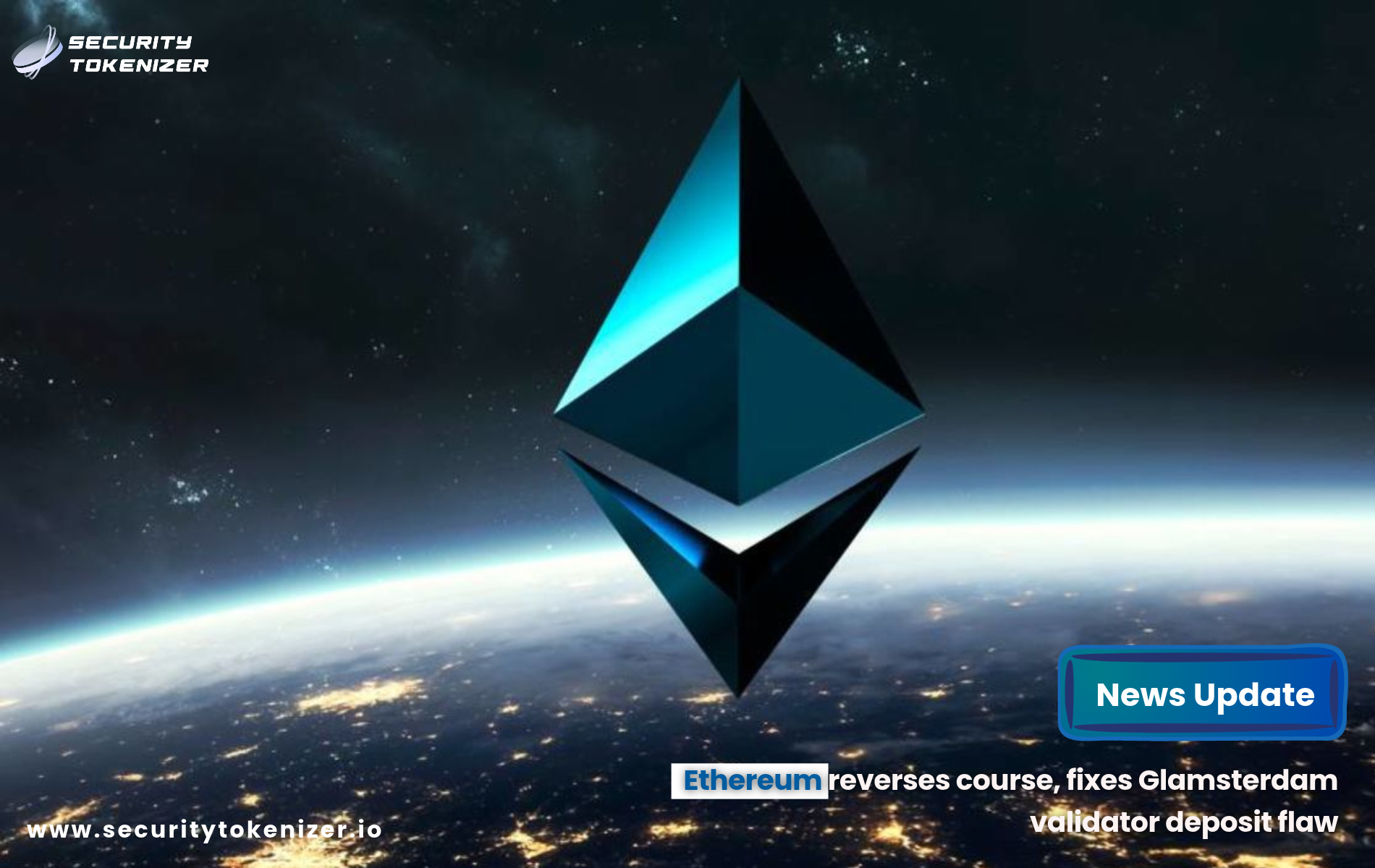 Ethereum reverses course, fixes Glamsterdam validator deposit flaw